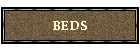 BEDS